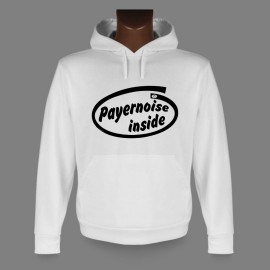 Hooded Funny Sweat - Payernoise inside
