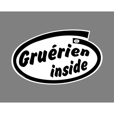 Gruérien inside ★ Gruérien à l'intérieur ★ Sticker autocollant pour voiture