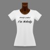 T-Shirt moulant dame humoristique - Nobody's perfect