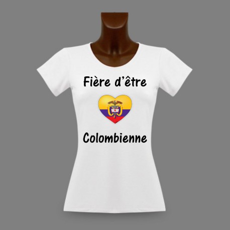 T-Shirt slim dame - Fière d'être Colombienne - Coeur colombien