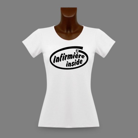 Women's slim T-Shirt - Infirmière Inside