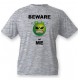 T-Shirt humoristique homme - Beware of ME, Ash Heater