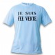 Lustig T-Shirt - Je suis FEE VERTE, Blizzard Blue