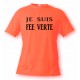 Lustig T-Shirt - Je suis FEE VERTE, Safety Orange