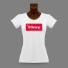 T-Shirt humoristique mode femme -  Fribourg, Excellence Suisse depuis 1481