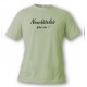 T-Shirt humoristique mode homme - Neuchâtelois, What else ?, Alpin Spruce
