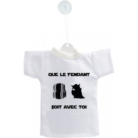 Auto deko Mini T-Shirt - Que le Fendant soit avec Toi