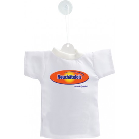 Auto deko Mini T-Shirt - Neuchâtelois, c'est de la dynamite !