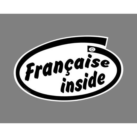 Funny Sticker - Française inside - Aufkleber für Autodeko