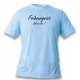 Humoristisch T-Shirt - Fribourgeois, What else, Blizzard Blue