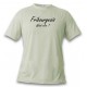 Funny fashion T-Shirt - Fribourgeois, What else, November White