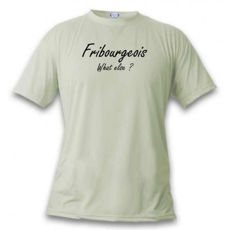 Humoristisch T-Shirt - Fribourgeois, What else, November White