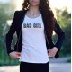Bad Girl ★ mauvaise fille ★ T-Shirt mode dame, texte en lettres noires scratchées 