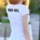 Women's funny fashion T-Shirt - Bad Girl