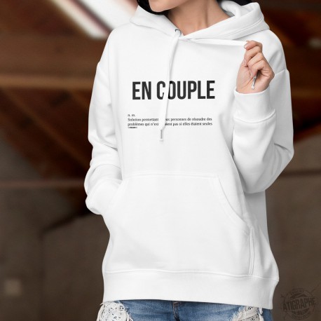 EN COUPLE n. m. Solution permettant à deux personnes de résoudre des problèmes qui... ✿  Pull humoristique blanc à capuche dame