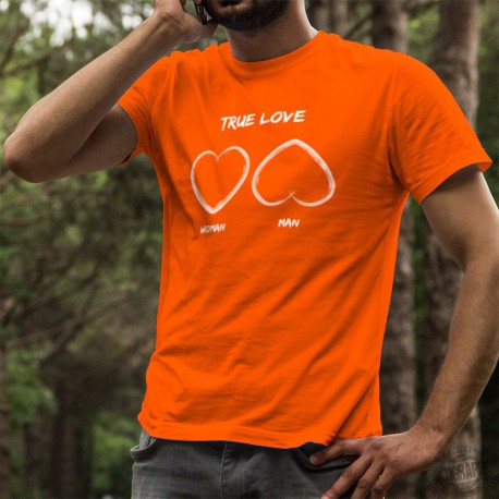 True Love ❤ L'amour vrai ❤ T-Shirt coton avec une certaine vision de ❤ l'amour vrai ❤ selon que l'on soit une femme ou un homme