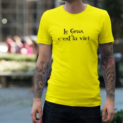 T-Shirt humoristique mode homme - Le Gras, c'est la vie, Safety Yellow