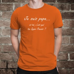 Men's cotton T-Shirt - PAPA Super Pouvoir