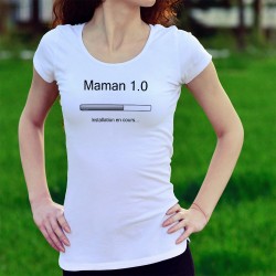 Maman 1.0 ❤ Installation en cours... ❤ T-Shirt mode dame avec une barre de progression d'installation de programme