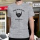 On peut toujours faire confiance à un homme portant une barbe ★ T-Shirt humoristique mode homme ★ Règle de la barbe N°1