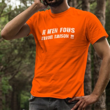 Men's cotton T-Shirt - Je m'en fous d'avoir raison