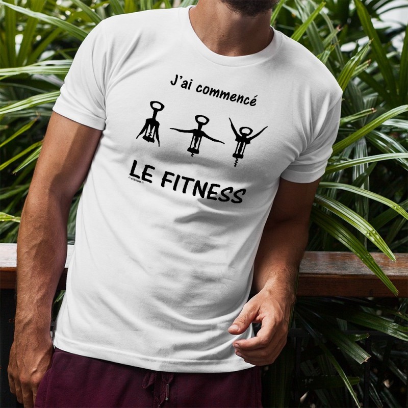 J'ai commencé le Fitness ☆ T-Shirt humoristique homme tire-bouchon