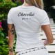 Chocolat, What else ? ✿ Chocolat, quoi d'autre ? ✿ T-Shirt humoristique mode femme  inspiré du slogan de George Clooney