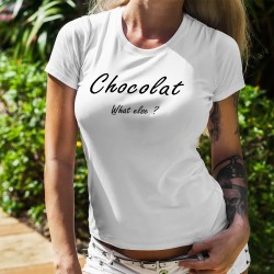 Damenmode T-shirt - Chocolat, What else ?