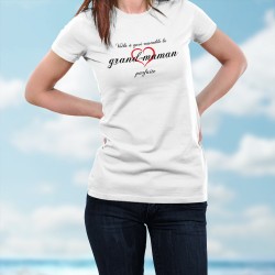 T-shirt humoristique mode dame - La grand-maman parfaite