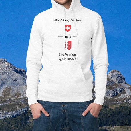 Pull blanc à capuche - Etre valaisan, c'est mieux