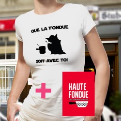 Pack T-shirt dame et Livre de recette - La Haute Fondue est avec Toi
