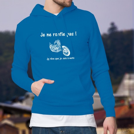 Pull à capuche coton - Je ne ronfle pas - mode motard chopper homme