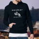 Pull à capuche coton - Je ne ronfle pas - mode motard chopper homme