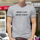 Humoristisch T-Shirt -Absinthe un jour...