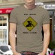 T-Shirt humoristique homme - Tout travail mérite sa bière et panneau de signalisation "attention travaux" 