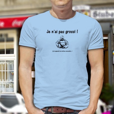 T-Shirt -  Je n'ai pas grossi