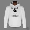 Sweatshirt à capuche "Ici c'est Fribourg"