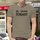 Donna o Uomo Funny T-Shirt - Je suis FENDANT