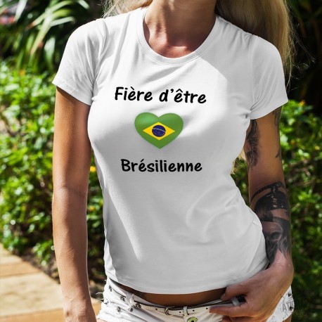 Donna T-shirt - Fière d'être Brésilienne