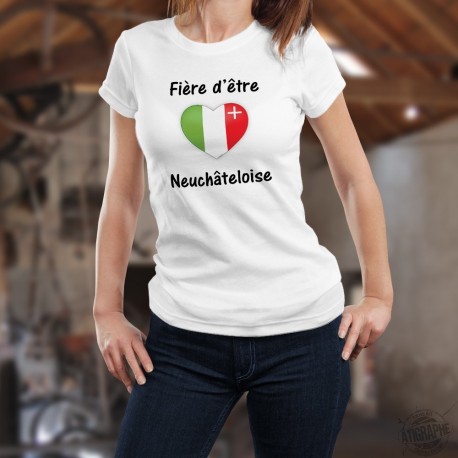 Donna moda T-shirt - Fière d'être Neuchâteloise