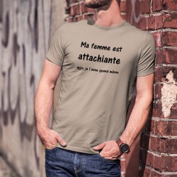 Ma femme est attachiante, mais je l'aime quand même ★ T-Shirt humoristique homme