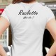 Raclette, What else ? ❤ Raclette, quoi d'autre ? ❤ T-shirt humoristique mode dame