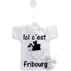 Mini T-Shirt - Ici c'est Fribourg, Auto Dekoration, Fenster oder Flasche Deko