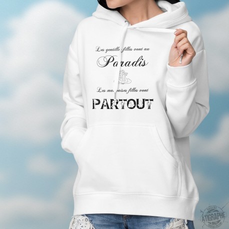 Hoodie - Les gentilles filles vont au Paradis ★