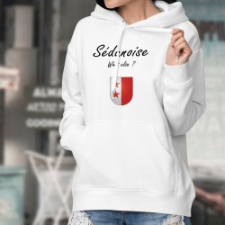 Women Hoodie ★ Sédunoise What else ? ★