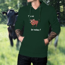 T'as où les vaches ? ★ Pull à capuche coton homme citation valaisanne variante montagnarde de ★ T'as où les vignes ? ★