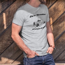 Etre Routier ★ ça n'a pas de prix ! ★ T-shirt humoristique homme Peterbilt Truck et phrase inspirée de la publicité Mastercard