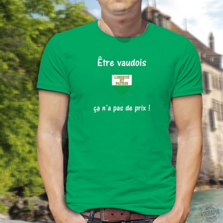 Etre vaudois ★ ça n'a pas de prix ! ★ T-Shirt coton homme, écusson du canton de Vaud 