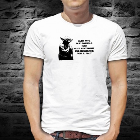 T-Shirt - Agis aussi vite que possible mais aussi... ★