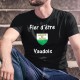 Fier d'être Vaudois ★ écusson du canton de Vaud ★ T-Shirt coton homme